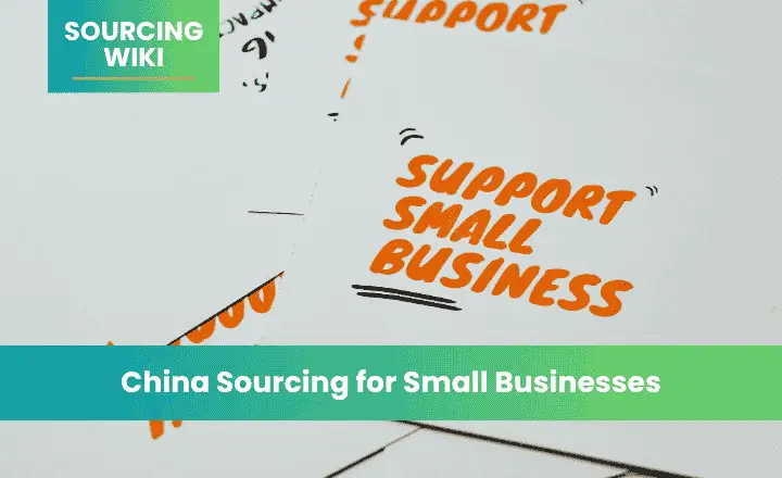China Sourcing for Small Businesses